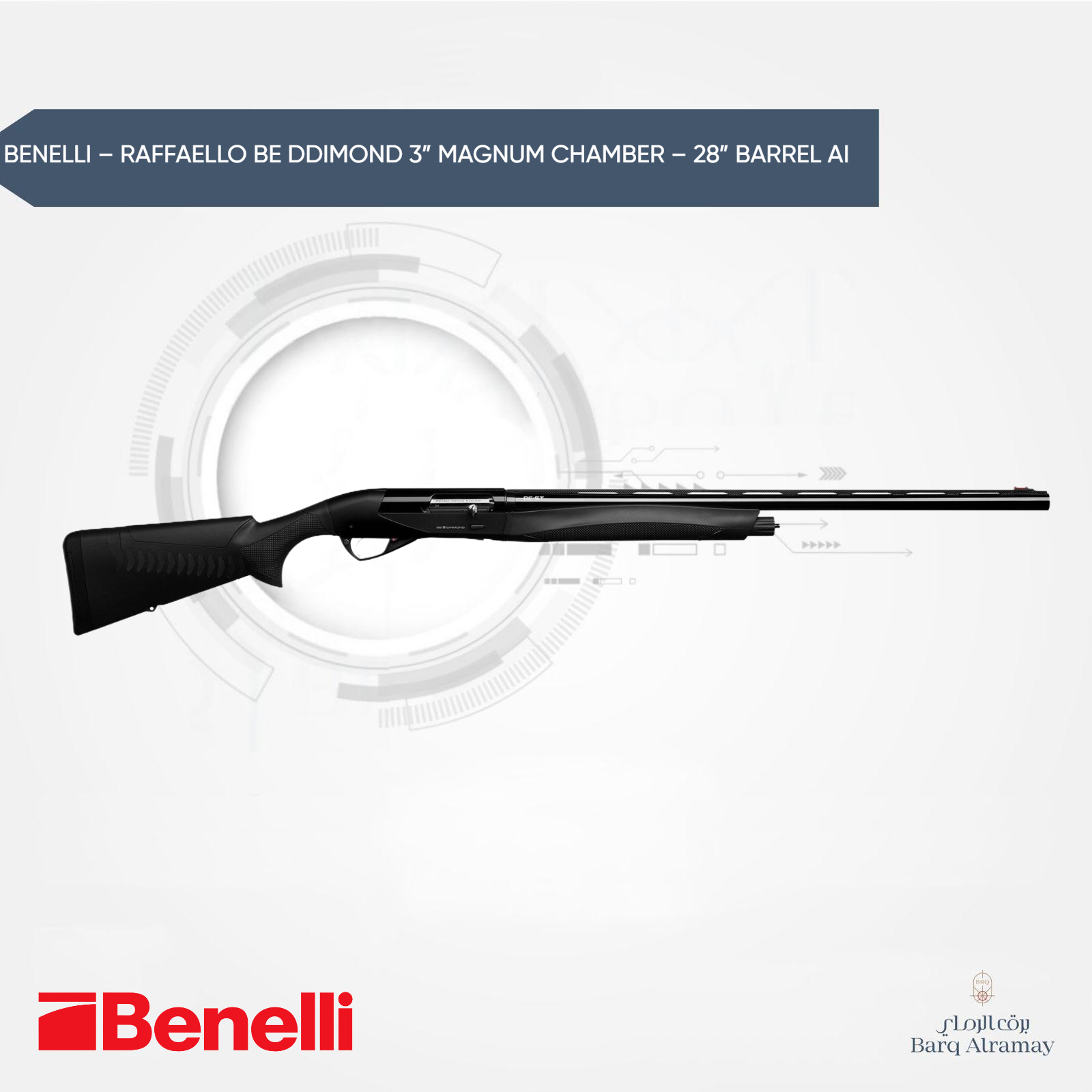  BENELLI – RAFFAELLO BE DDIMOND 3” MAGNUM CHAMBER – 28” BARREL AI