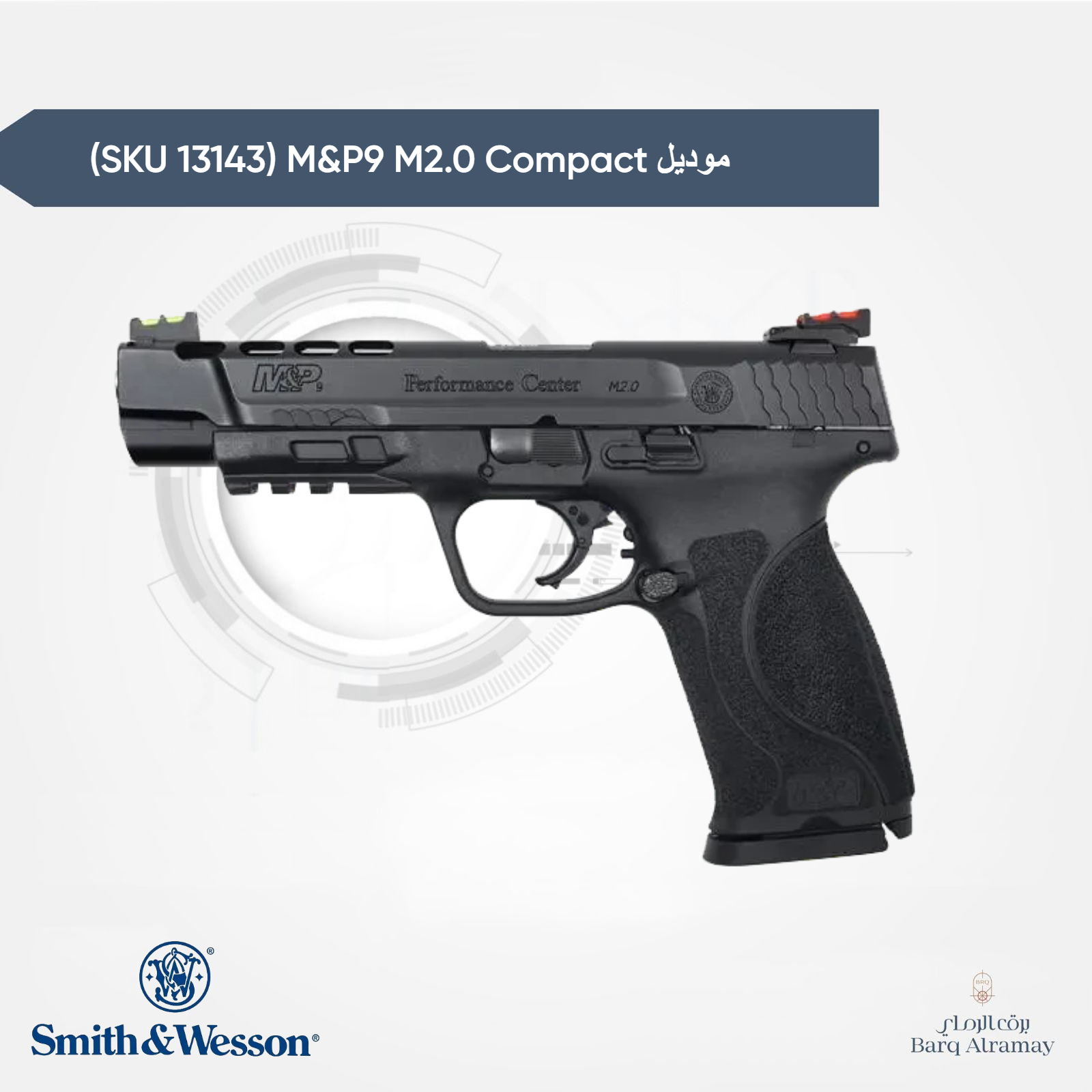 ( تسليم فوري )(SKU 13143) M&P9 M2.0 Compact موديل